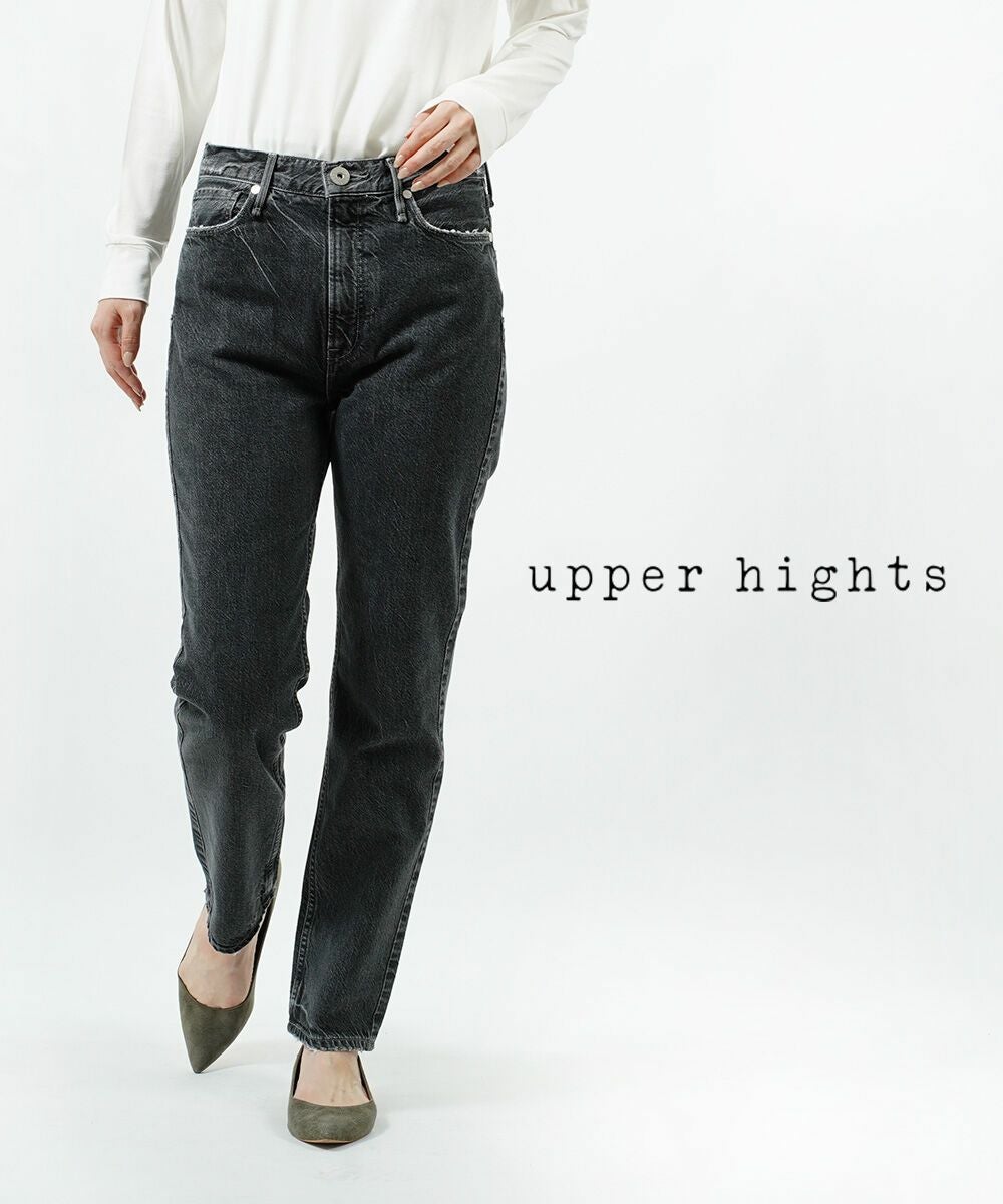 upper hights(アッパーハイツ)デニム パンツ THE KELLY ザ ケリー