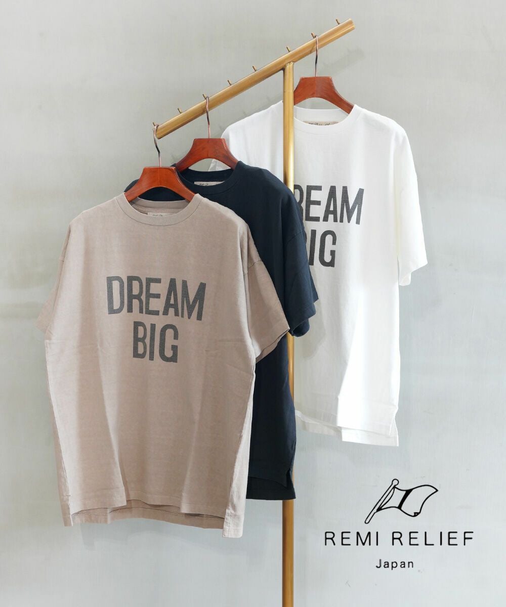 REMI RELIEF(レミレリーフ)16/-天竺T DREAM BIG | BLEU COMME BLEU