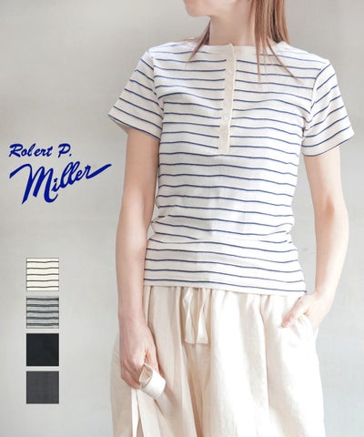 MILLER(ミラー) パネルリブ ヘンリーネックTシャツ