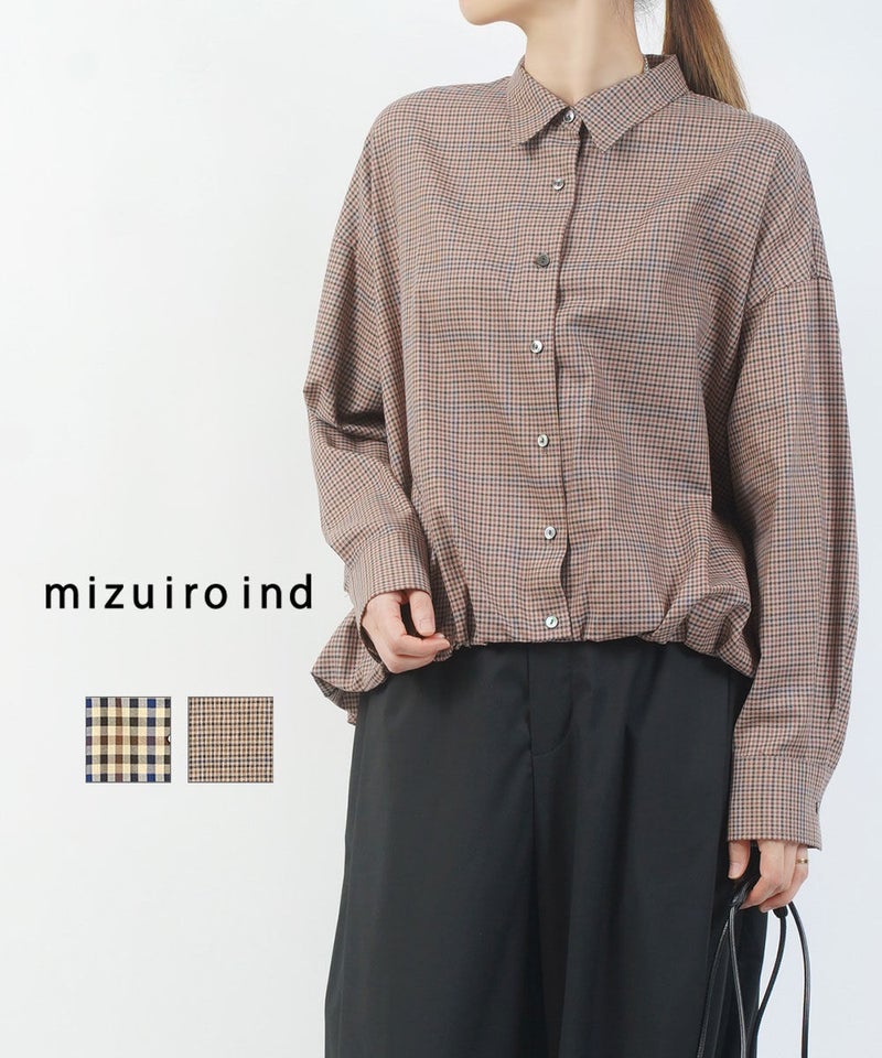 mizuiro ind(ミズイロインド) チェックロングスリーブバルーンシャツ ベージュ(20)